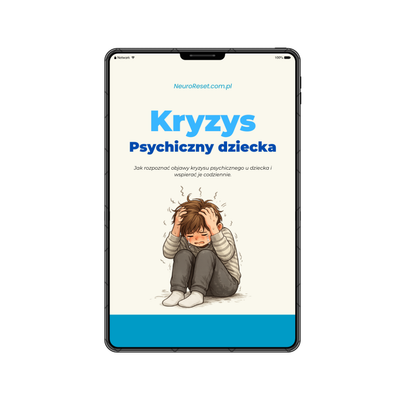 Kryzys psychiczny dziecka - Jak rozpoznać objawy kryzysu psychicznego u dziecka i wspierać je codziennie.