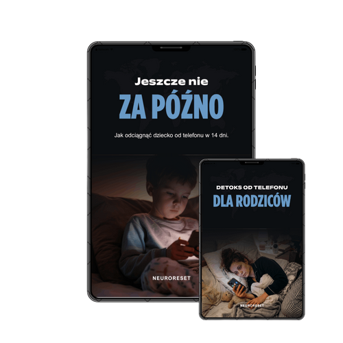„Jeszcze nie za późno" Jak odciągnąć dziecko od telefonu w 14 dni. - i naprawić jego rozwój.