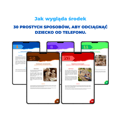 30 Prostych Sposobów, Aby odciągnąć dziecko od telefonu.